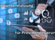 Toolunterstützung für Providersteuerung