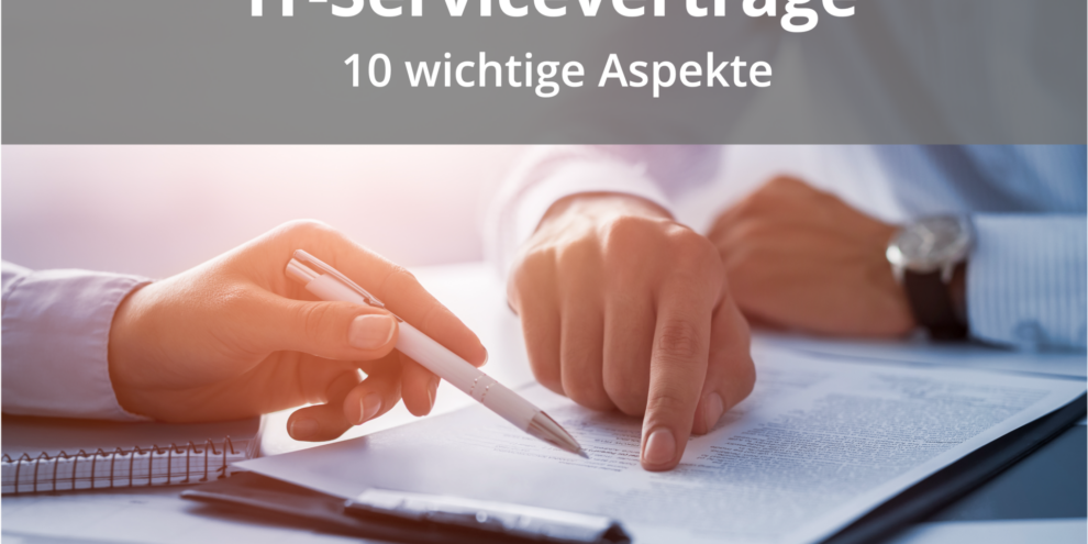 Header IT-Serviceverträge wichtige Aspekte